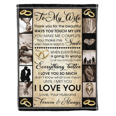 Fleece Blanket Gift For Wife You Made Everything Better