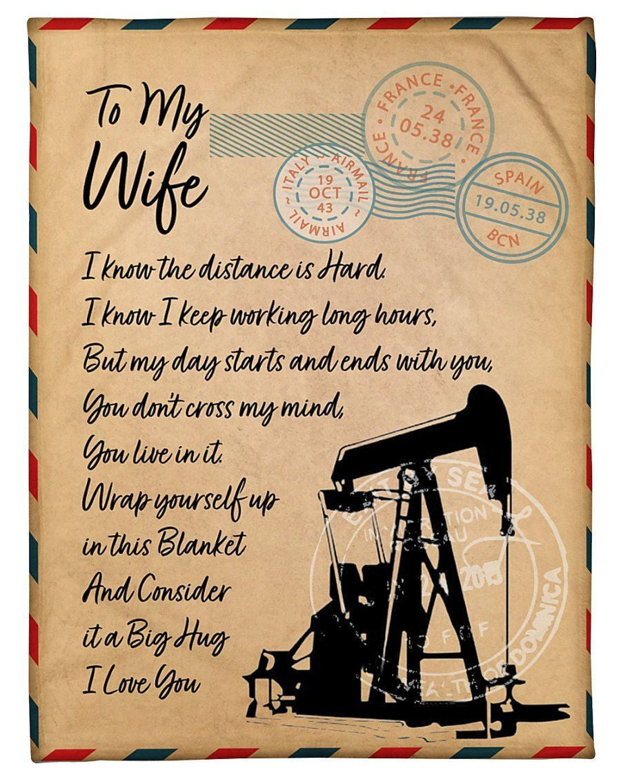 To My Oilfield Man's Wife You Live In ItFleece Blanket Shepra Blanket