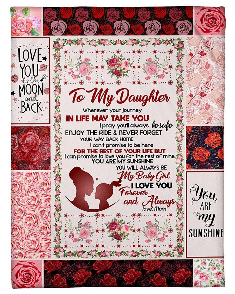 To My Daughter I Love You Forever You Are My Sunshine Custom Design Gifts Fleece Blanket