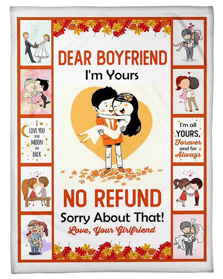 Girlfriend Giving Boyrfriend Blanket I'm Yours No Refund Sorry About That Fleece Blanket