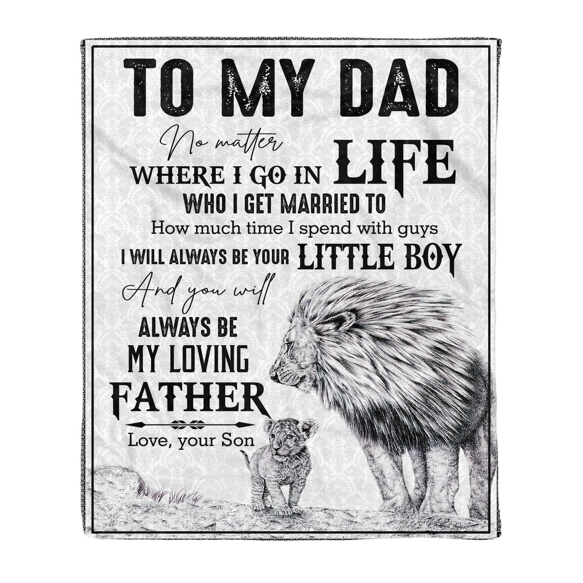 Where I Go In Life Fleece Blanket Gift For Dad