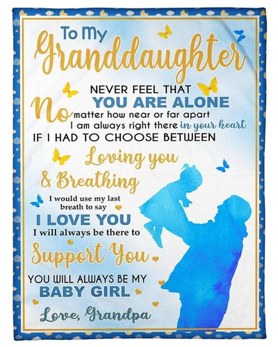 Grandpa Gift For Granddaughter Fleece Blanket Loving You And Breathing