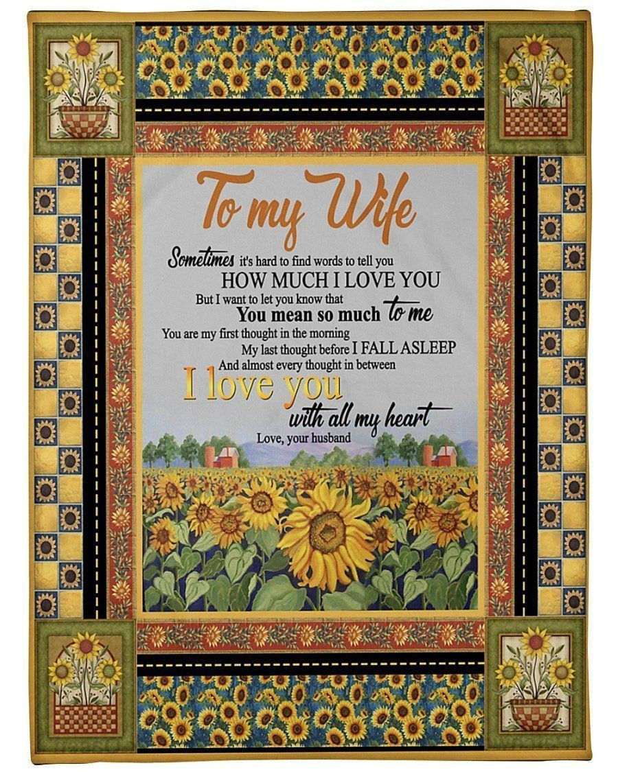 Sunflower To My Wife You Mean So Much To Me Fleece Blanket