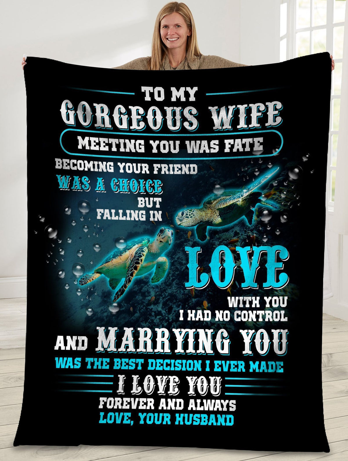To My Gorgeous Wife Meeting You Was Fate Sea Turtle Fleece Blanket