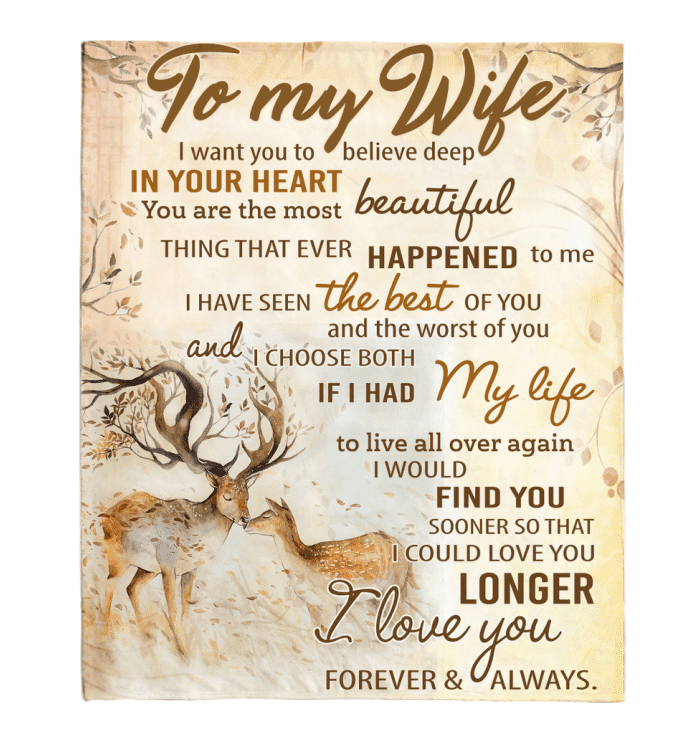 To My Wife I Want You To Believe Deep DeerFleece Blanket Shepra Blanket