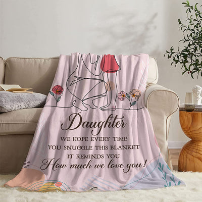 To My Daughter Blanket We Hope This Blanket Reminds You How Much We Love You Gift for Daughter from Parents