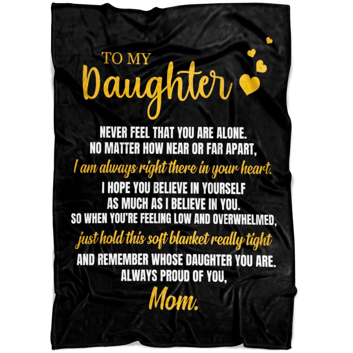 To My Daughter No Matter Where You Are I'll Love You Fleece Blanket