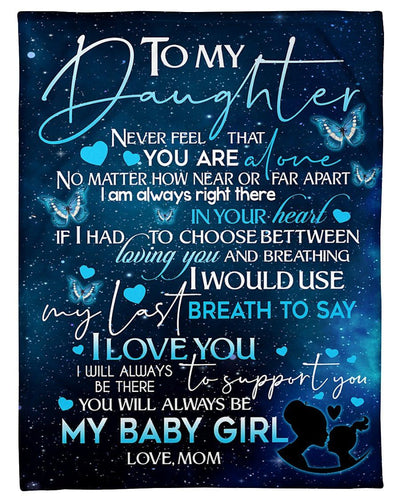 To My Daughter I Will Always Be There To Support You Fleece Blanket