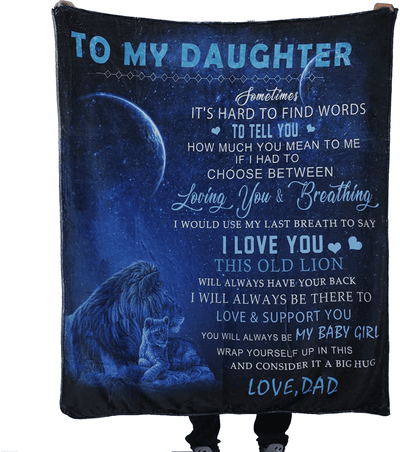 To My Daughter Blanket From Dad Daughter Gift Lion Father Throw Blanket Gift Super Soft Cozy Flannel Blanket For Bed Sofa Birthday Christmas Thanksgiving (To DaughterDad)