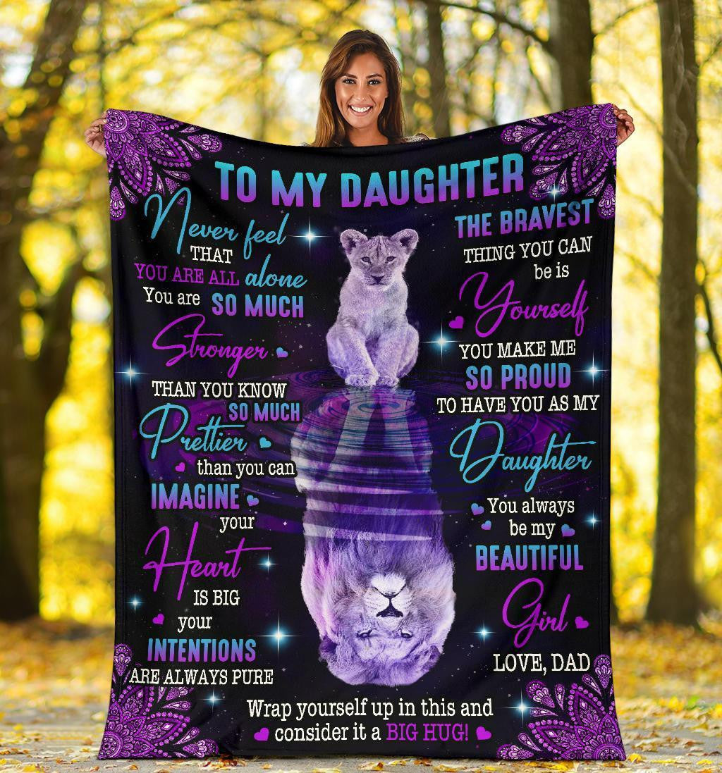 To My Daughter - You Always Be My Beautiful Girl Lion Blanket