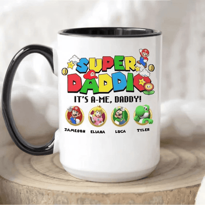 Super Daddio It's A Me Daddy Custom Kid Name Coffee Mug, Gift For Dad