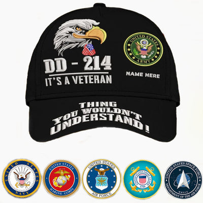 Custom Embroidery Cap - DD - 214 Thing You Wouldn't Understand