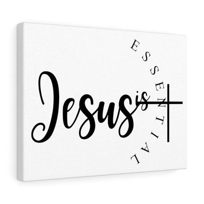Scripture Canvas Jesus Is Essential Christian Wall Art Meaningful Home Decor Gifts Unique Housewarming Gift Ideas Framed Prints, Canvas