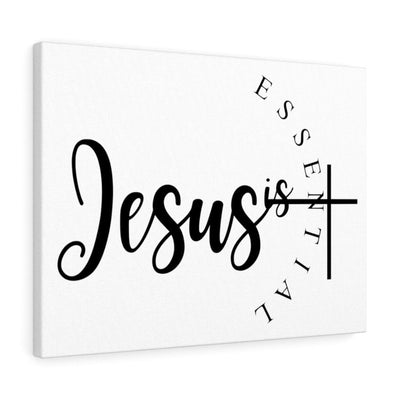 Scripture Canvas Jesus Is Essential Christian Wall Art Meaningful Home Decor Gifts Unique Housewarming Gift Ideas Framed Prints, Canvas