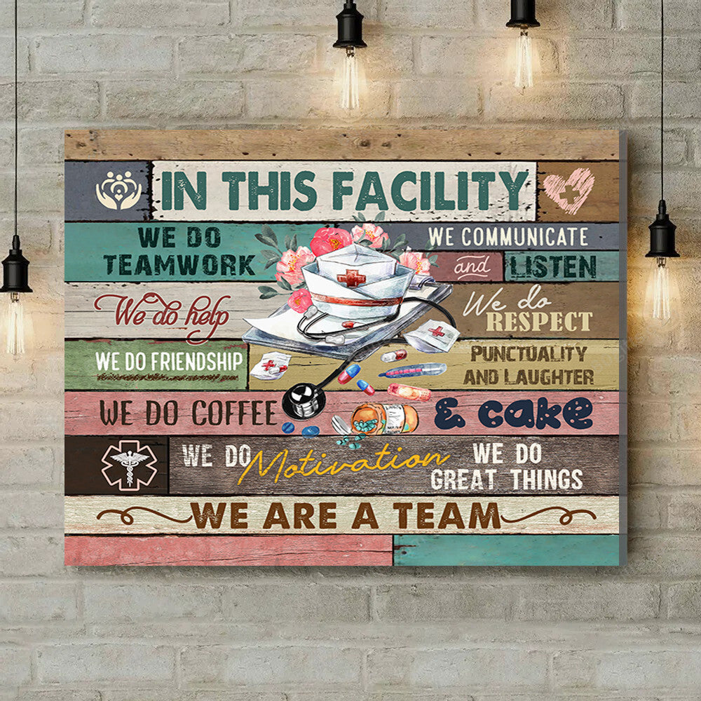 Office Sign, Office Desk Decor, Office Space Sign, Coworker Gift In This Facility Nurse Canvas Print Office Decor