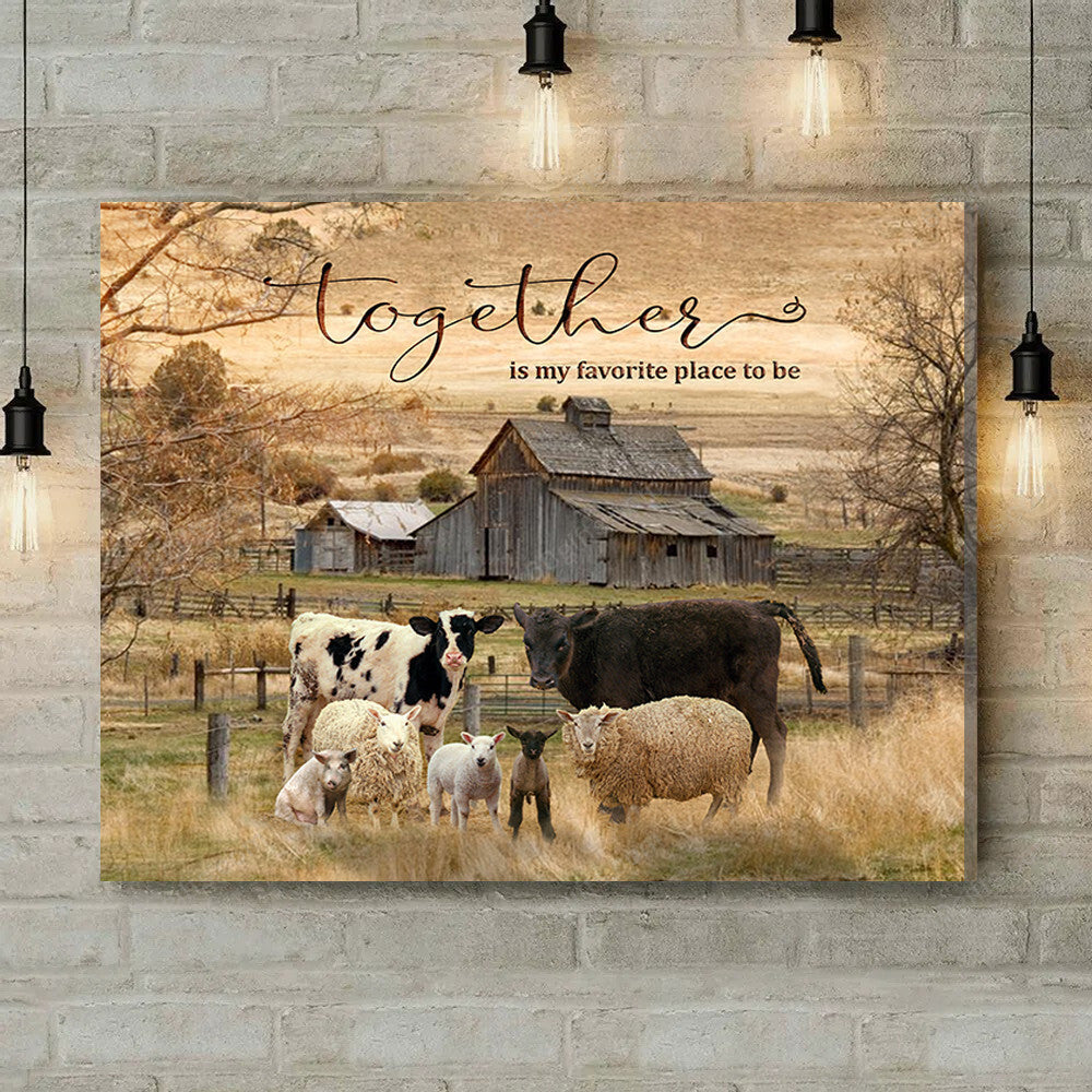 Inspirational & Motivational Housewarming Gift Together Farm Canvas Print Farmhouse Decor