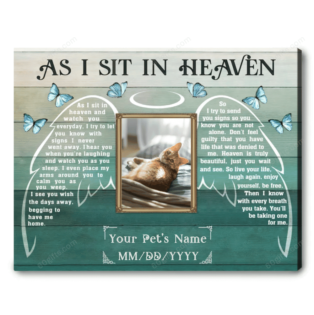 Personalized Photo And Name Remembrance Gift As I sit in Heaven Blue Butterfly Customized Pet Lovers Canvas Print Frames