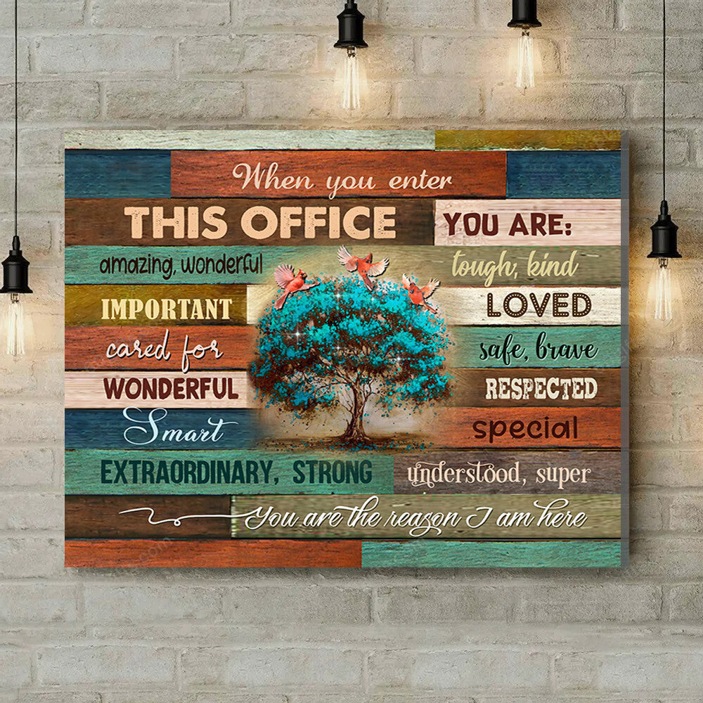 Office Sign, Office Desk Decor, Office Space Sign, Coworker Gift When You Enter This Office Cardinal Canvas Print Office Decor