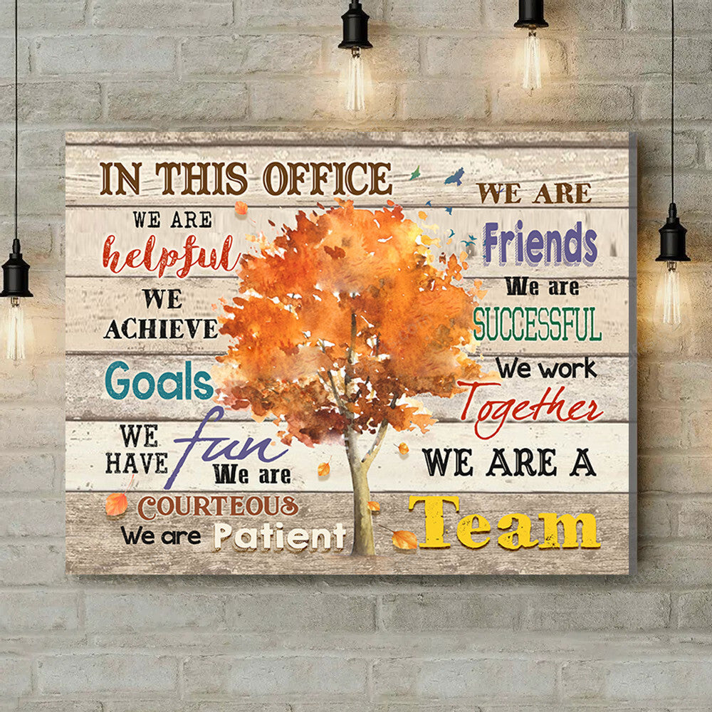Office Sign, Office Desk Decor, Office Space Sign, Coworker Gift We Are A Team Canvas Print Office Decor