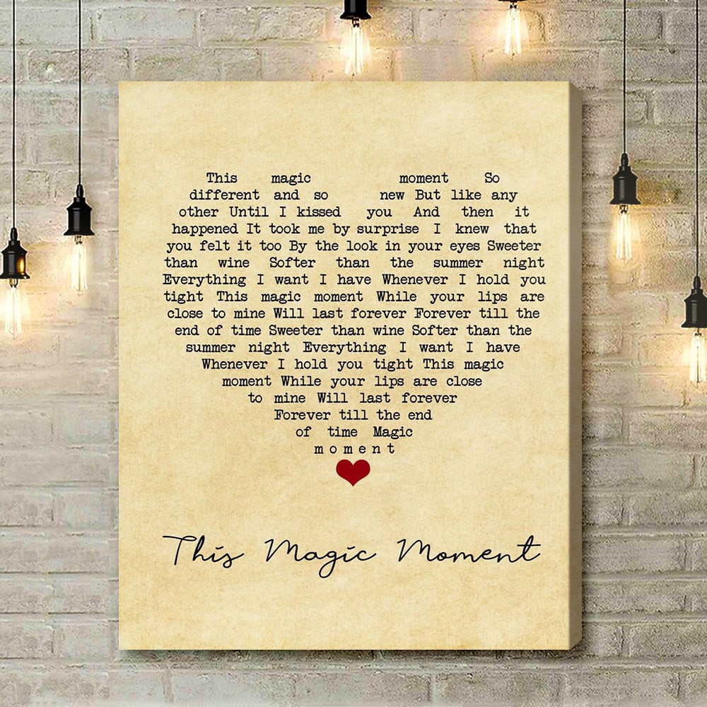 The Drifters This Magic Moment Vintage Heart Song Lyric Quote Music Poster Art Print Canvas Print Frames