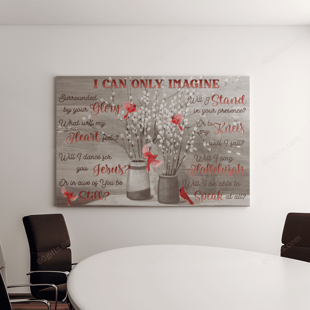 Housewarming Gifts Christian Decor I Can Only Imagine Cardinal Jesus Canvas Print Frames