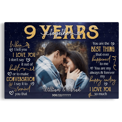 Personalized Photo Canvas Prints, Gifts For Couples, 9th Anniversary Gift For Husband And Wife, 9 Years When I Tell You I Love You Dem Canvas