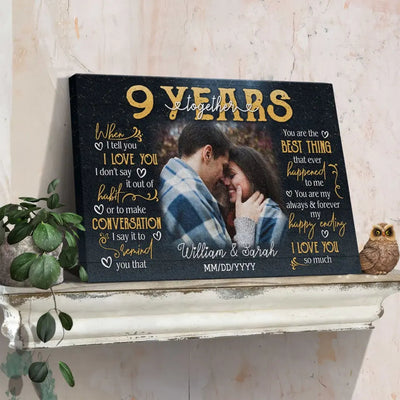 Personalized Photo Canvas Prints, Gifts For Couples, 9th Anniversary Gift For Husband And Wife, 9 Years When I Tell You I Love You Dem Canvas