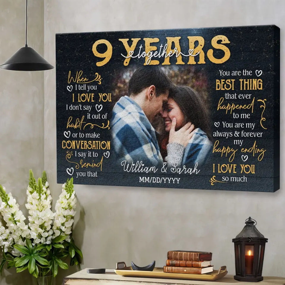 Personalized Photo Canvas Prints, Gifts For Couples, 9th Anniversary Gift For Husband And Wife, 9 Years When I Tell You I Love You Dem Canvas