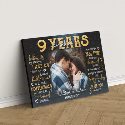 Personalized Photo Canvas Prints, Gifts For Couples, 9th Anniversary Gift For Husband And Wife, 9 Years When I Tell You I Love You Dem Canvas