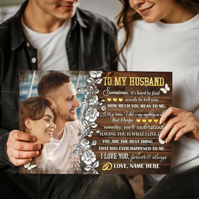 Personalized Photo Canvas Prints, Gifts For Couples, Anniversary Gift For Husband, To My Husband Sometimes, It's Hard To Find Words... Canvas