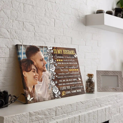 Personalized Photo Canvas Prints, Gifts For Couples, Anniversary Gift For Husband, To My Husband Sometimes, It's Hard To Find Words... Canvas