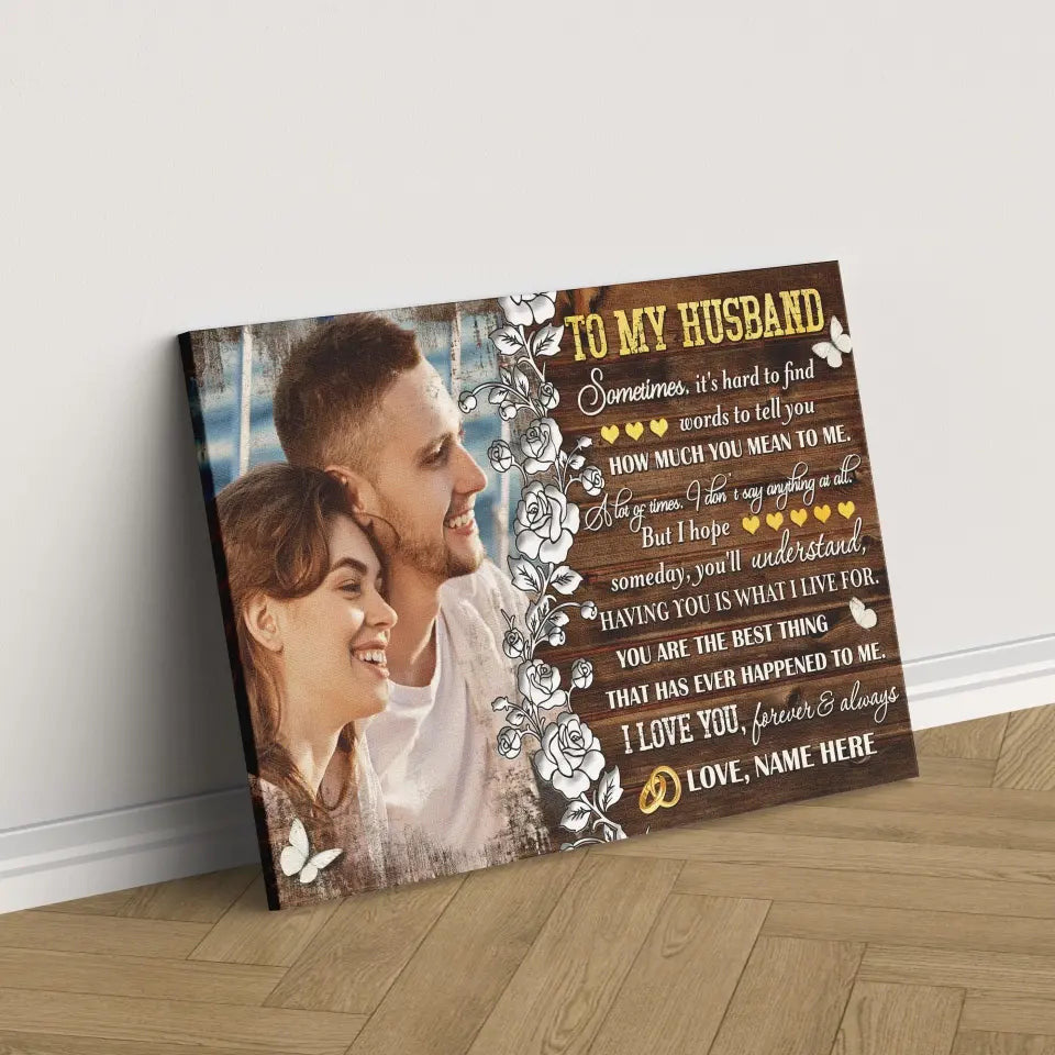 Personalized Photo Canvas Prints, Gifts For Couples, Anniversary Gift For Husband, To My Husband Sometimes, It's Hard To Find Words... Canvas