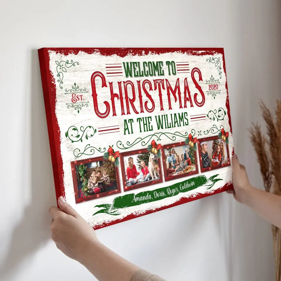 Personalized Canvas Prints, Custom Photo, Christmas Gifts For Family, Christmas Decor At Home, Welcome To Christmas Family Canvas