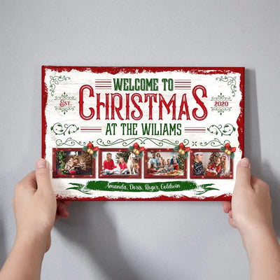 Personalized Canvas Prints, Custom Photo, Christmas Gifts For Family, Christmas Decor At Home, Welcome To Christmas Family Canvas