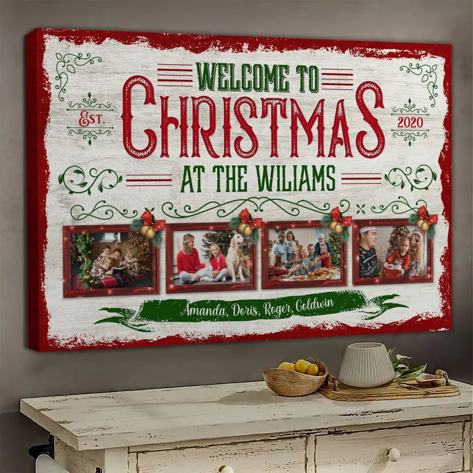 Personalized Canvas Prints, Custom Photo, Christmas Gifts For Family, Christmas Decor At Home, Welcome To Christmas Family Canvas