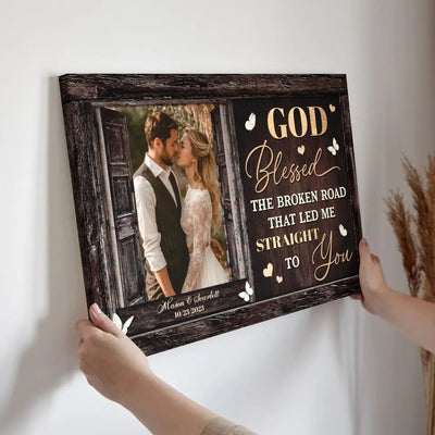Personalized Canvas Prints, Custom Photo, Beautiful Couple, Happy Wedding, Red Rose, God Blessed The Broken Road Canvas