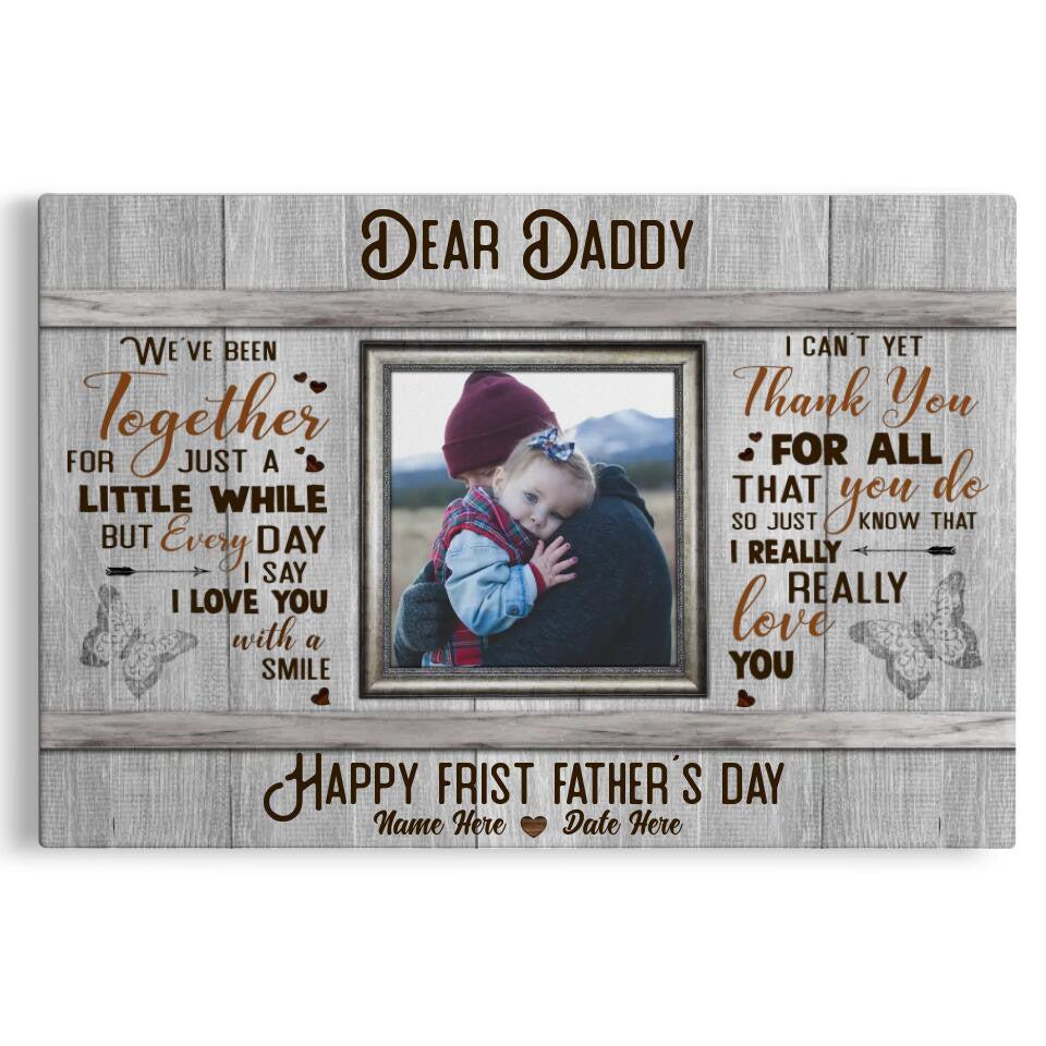 Personalized Canvas Prints Custom Name And Upload Photo - Dear Daddy, Father's Day Canvas