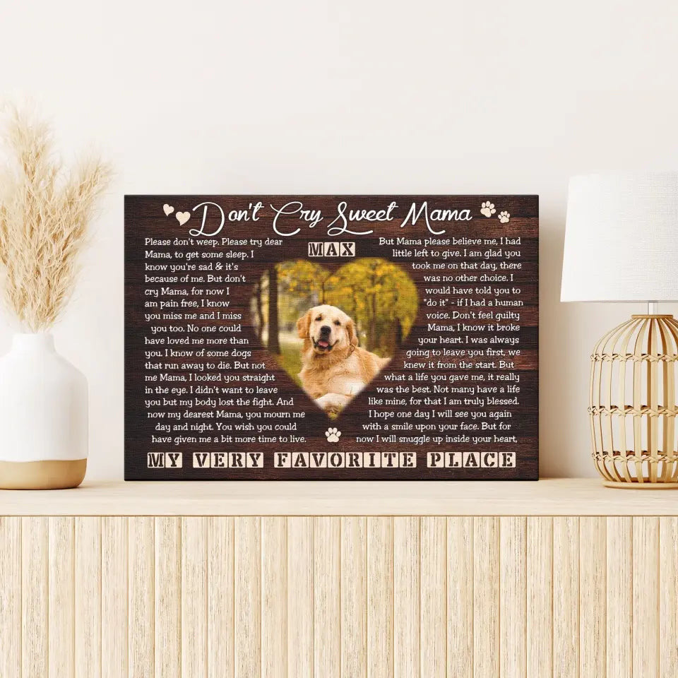 Don't Cry Sweet Mama Canvas, Personalized Photo Canvas Prints, Dog Loss Gifts, Pet Memorial Gifts, Dog Sympathy Canvas