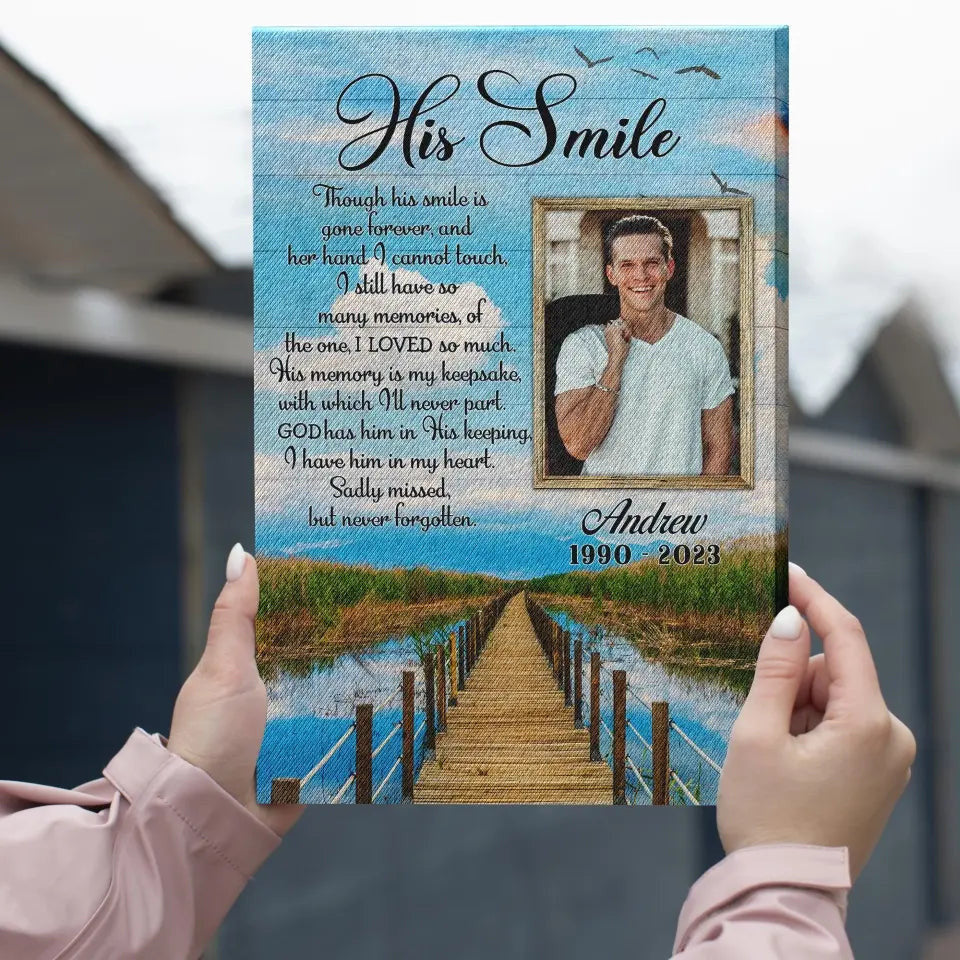 Personalized Canvas Prints, Custom Photo, Memorial Gift, Memorial Poem For Sympathy, Dad Husband On Memorial Day, His Smile Canvas