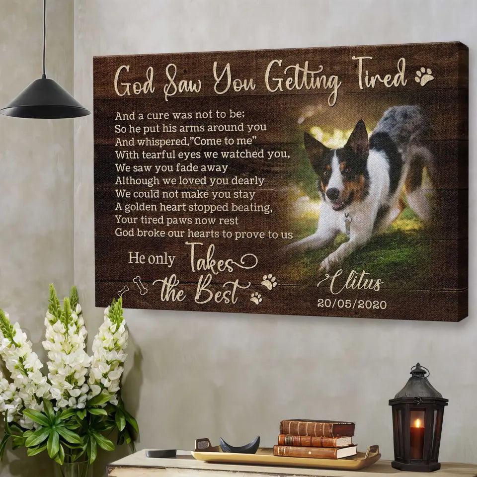 Personalized Photo Canvas Prints, Dog Loss Gifts, Pet Memorial Gifts, Dog Sympathy, God Saw You Getting Tired Canvas