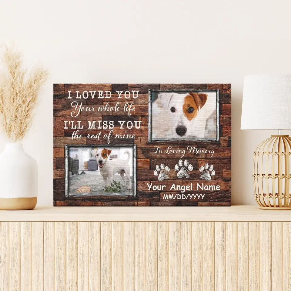 Personalized Photo Canvas Prints, Dog Loss Gifts, Pet Memorial Gifts, Dog Sympathy, I Loved You Canvas