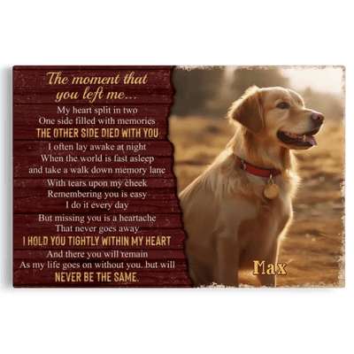 Personalized Canvas Prints, Custom Photo, Dog Gifts, Memorial Gifts, Sympathy Gifts, The Moment That You Left Me Canvas