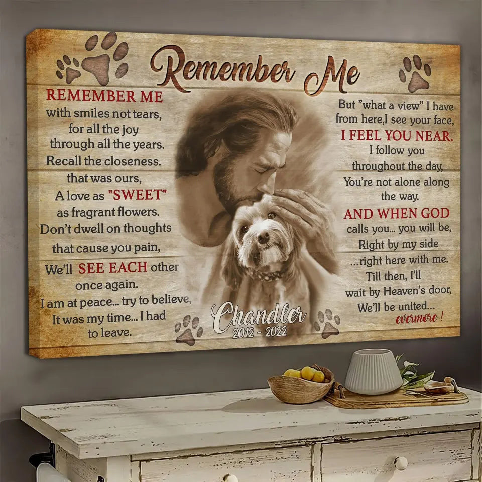 Personalized Upload Photo And Custom Name - Loss Of Dog Pet Memorial Wall Art, Dog Sympathy Dog, Pet Loss, Remember Me Canvas