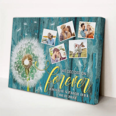 Customized Photo Wedding Anniversary Couple Gift Dandelion We Decided On Forever Canvas
