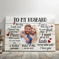 Dem Canvas - Personalized Canvas Prints Custom Photo, Anniversary Gift For Husband, Couple Gifts, To My Husband