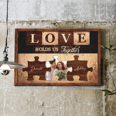 Personalized Canvas Prints, Custom Photo, Gift For Couples, Anniversary Gift, Love Holds Us Together Canvas