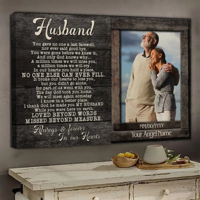 Personalized Canvas Prints, Upload Photo And Name, Memorial Gifts For Loss Husband, Memorial Gift, You Gave No One A Last Farewell Canvas
