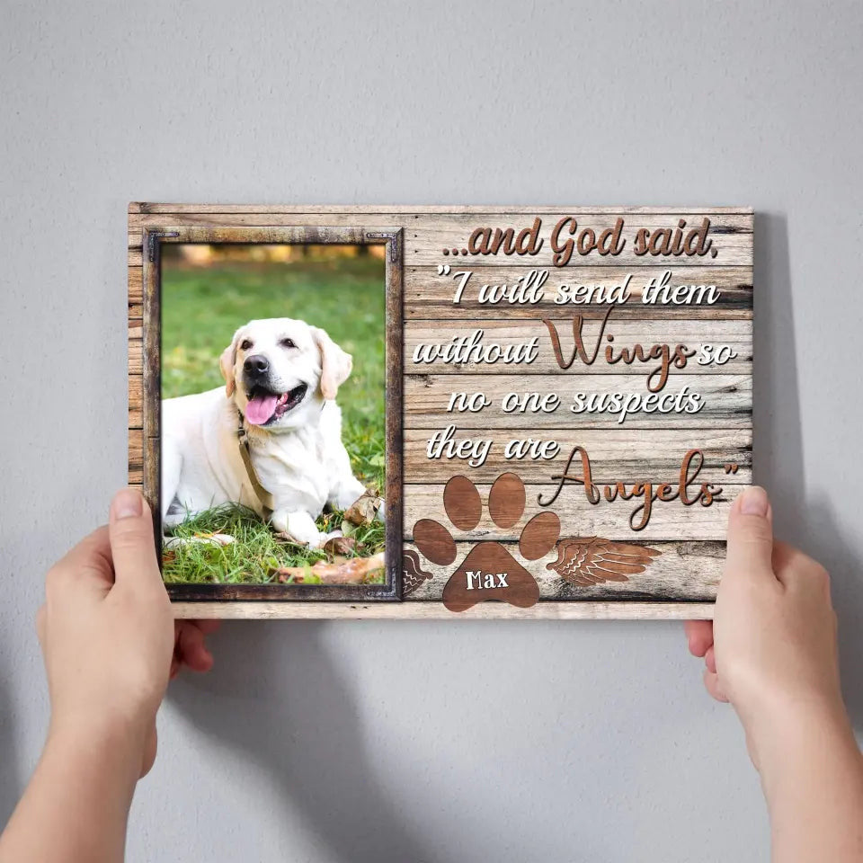 Personalized Photo Canvas Prints, Pet Memorial Gifts, Dog Lover Gifts,  God Said I Will Send Them Without Wings Canvas