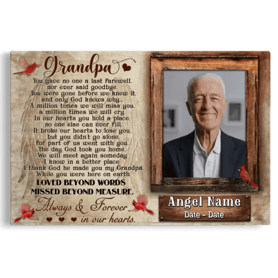 Personalized Canvas Prints, Upload Photo And Name, Memorial Gifts For Loss Of Grandpa, Memorial Gift, Always And Forever In Our Heart Canvas