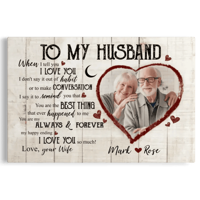 Best Gift For Husband To My Husband Gift Personalized Birthday Gift For Husband Canvas